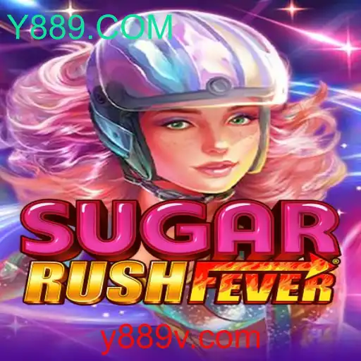 Explorando o Vibrante Mundo de SugarRushFever em Y889.COM